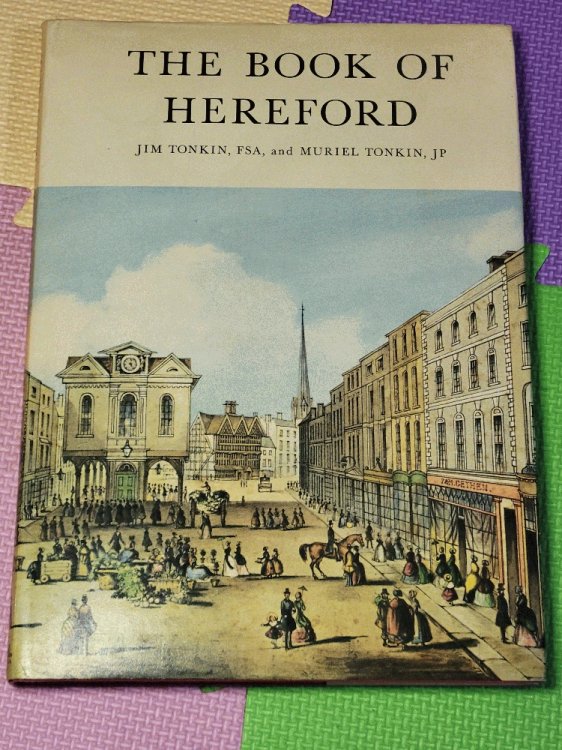 The Book Of Hereford: The story of the city's past