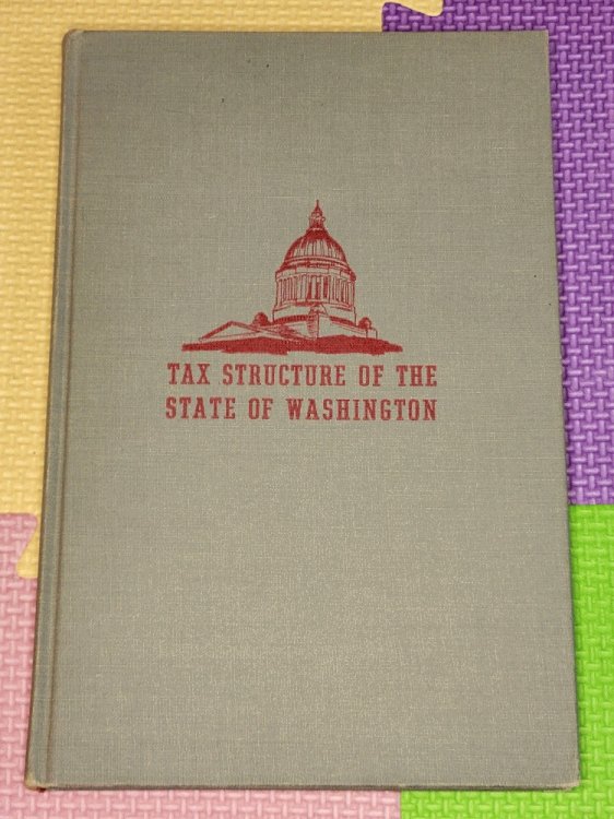 Tax Structure of the State of Washington