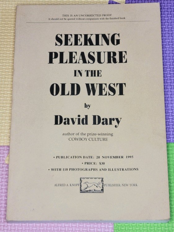 Seeking Pleasure in the Old West (Uncorrected Proof)