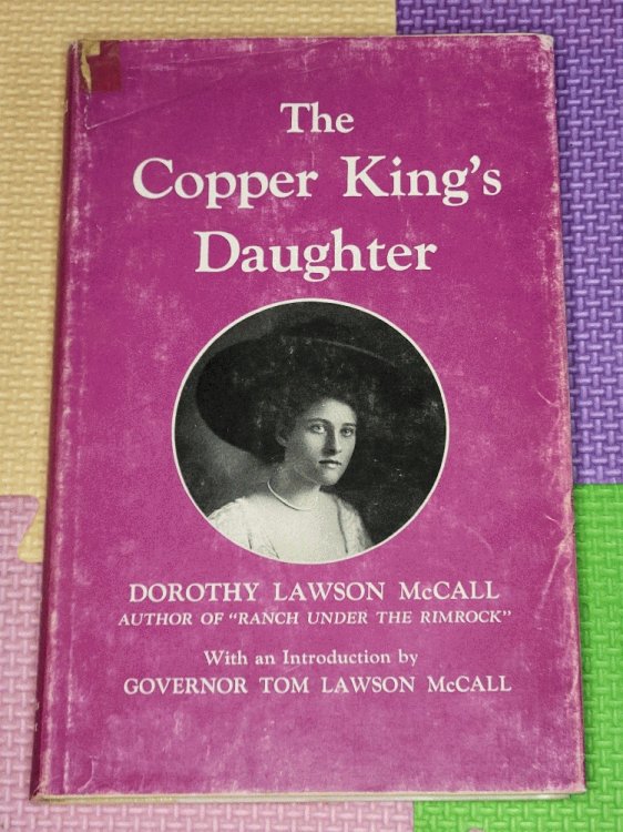 The Copper King's Daughter; From Cape Cod to Crooked River.