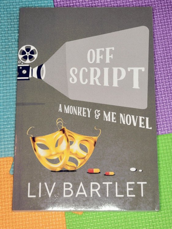 Off Script: A Monkey & Me Novel