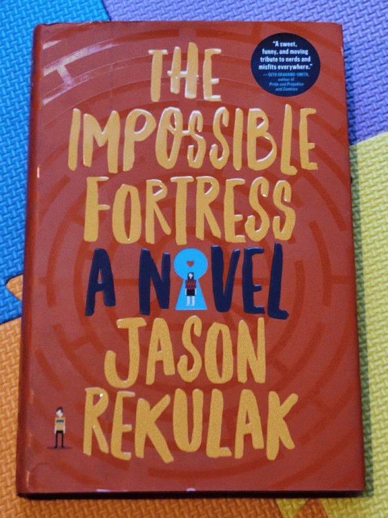 The Impossible Fortress: A Novel