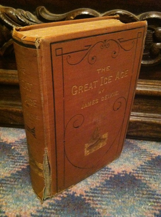 The great ice age,: And its relation to the antiquity of man