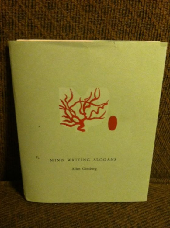 Mind Writing Slogans by Ginsberg, Allen