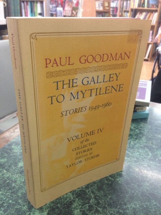 The Galley to Mytilene: Stories 1949-1960 (Collected Stories)