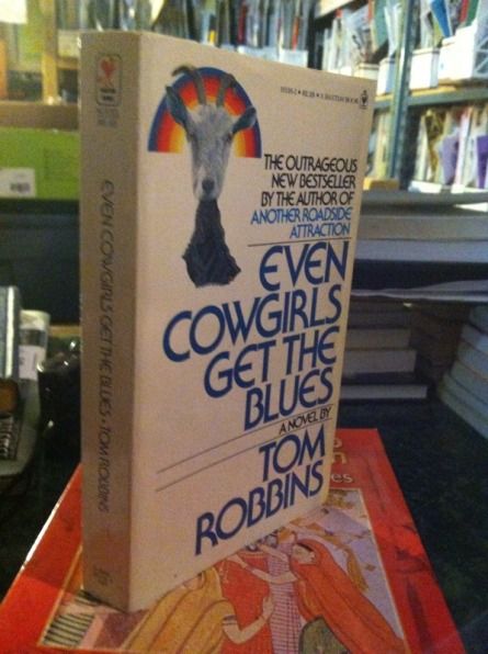 Even Cowgirls Get the Blues