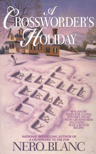 A Crossworder's Holiday (Crossword Mysteries)