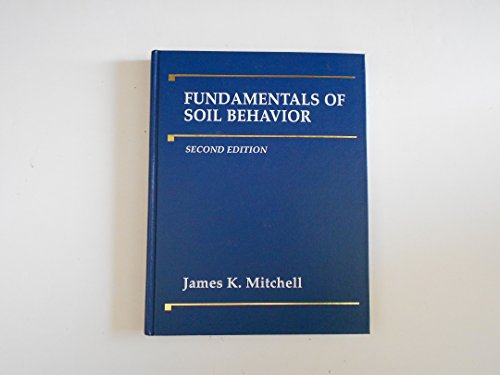 Fundamentals of Soil Behavior, 2nd Edition