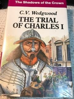 Image for The Trial of Charles I The Trial of Charles I