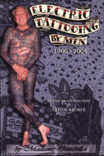Electric Tattooing by Men, 1900-2004