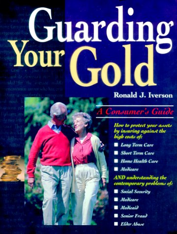 Guarding Your Gold