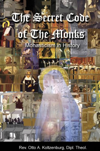 The Secret Code of the Monks: Monasticism in History
