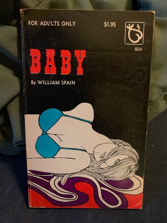 Baby by William Spain A Master Classic 6014 Adult Erotica Book by Spain, William