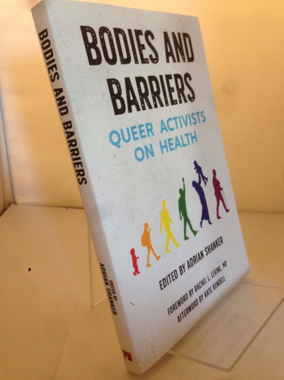 Bodies and Barriers: Queer Activists on Health