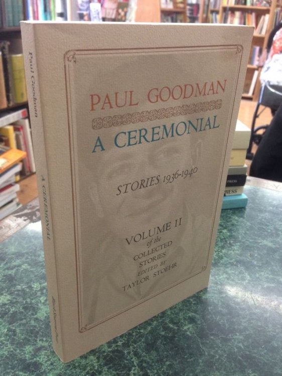 A Ceremonial: Stories 1936-1940 (Collected Stories)