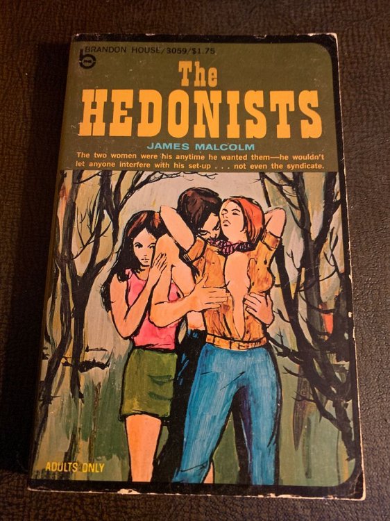The Hedonists: A Brandon House Book 3059 by Malcolm, James