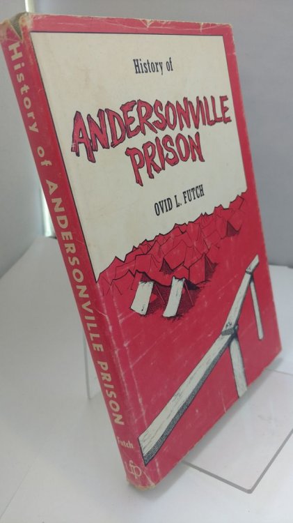 History of Andersonville Prison