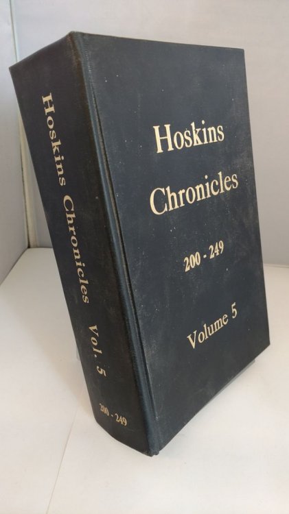 Hoskins Chronicles 200-249 Volume 5 by Kelly Hoskins