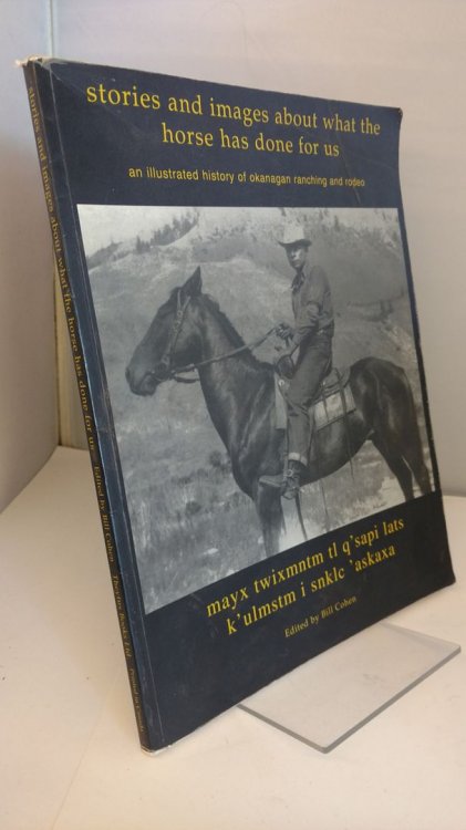 Stories and Images of What the Horse has Done for Us