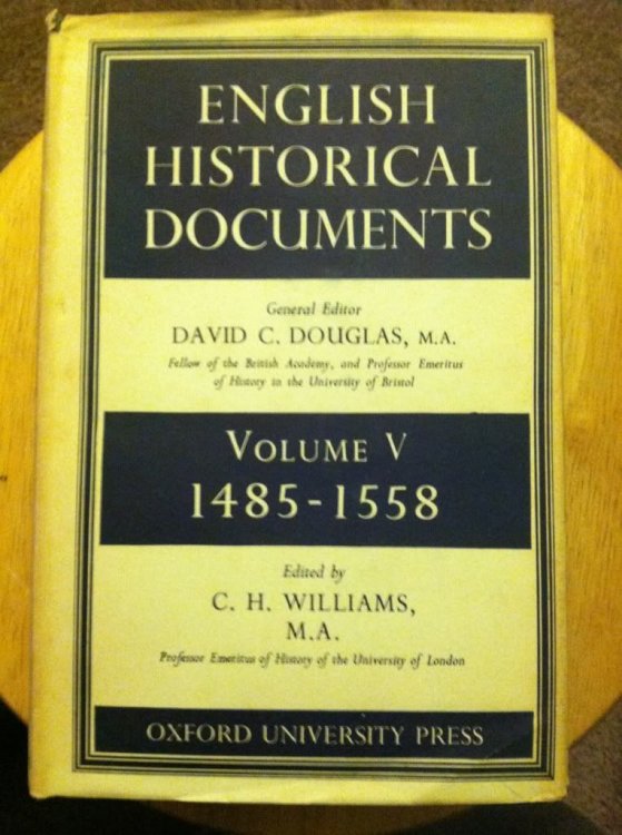 English Historical Documents Volume V 1485-1558