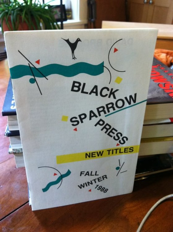 Black Sparrow Press New Titles Catalog 1988 Fall-Winter by n/a