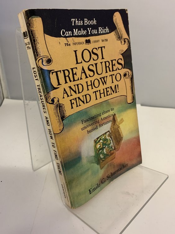 Lost treasures and how to find them! (Paperback library)