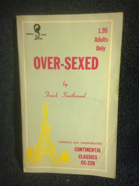 Over Sexed Continental Classics CC-220 Erotica Book by Southwood, Frank