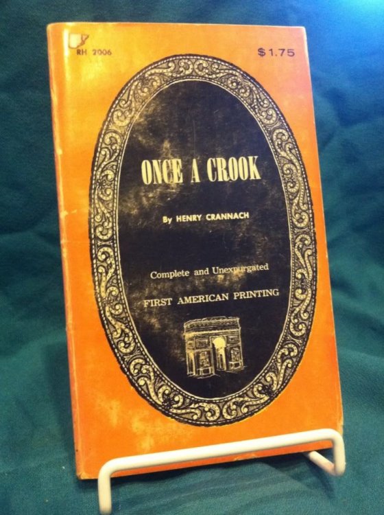 Once a Crook by Henry Crannach