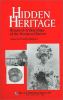 Hidden Heritage : Historical Archaeology of the Overseas Chinese