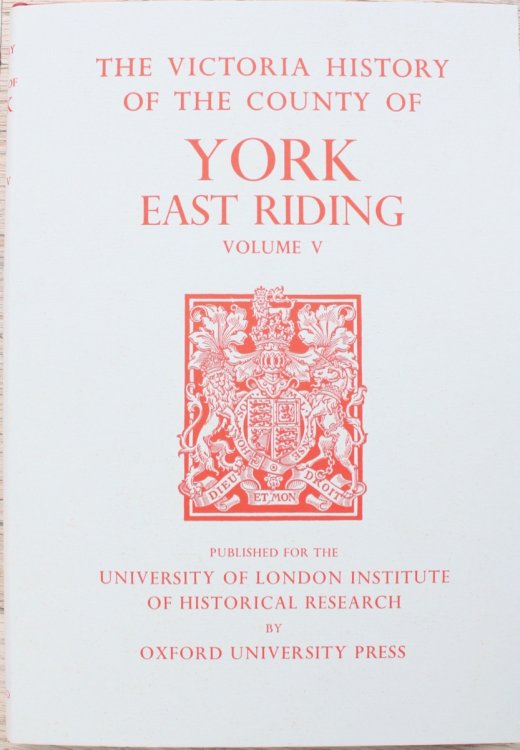 A History of the County of York: East Riding Volume V, edited by K.J. Allison.