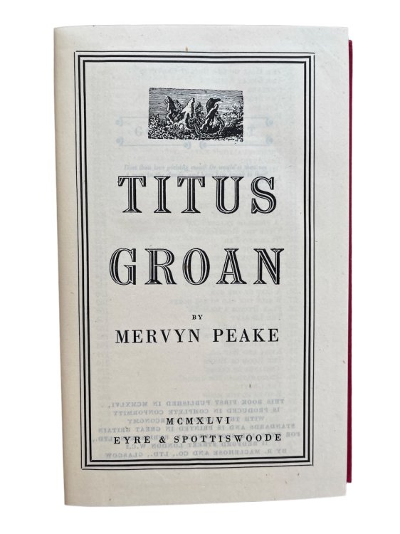 Titus Groan; Gormenghast; Titus Alone.