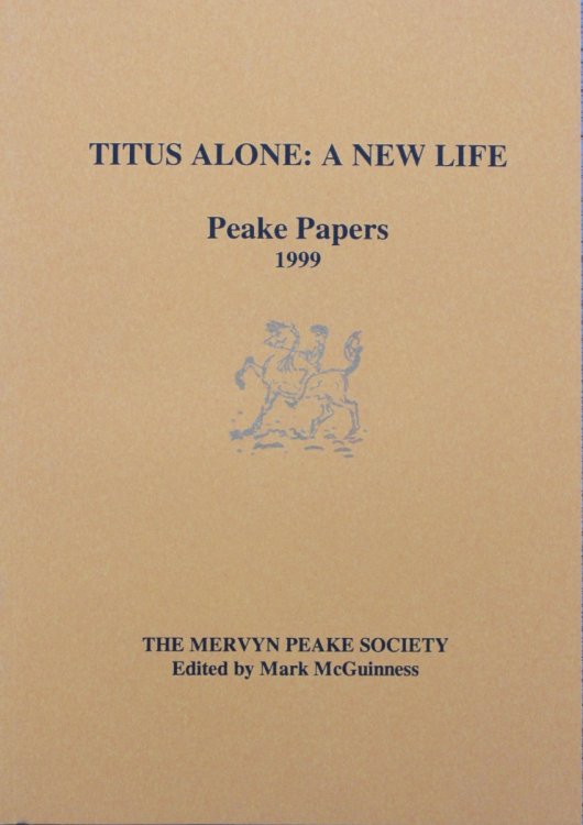 Number 31. Titus Alone: A New Life. Peake Papers.