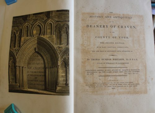 The History and Antiquities of the Deanery of Craven, in the County of York.