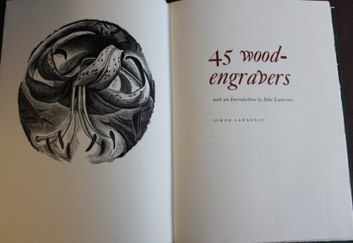 45 Wood-Engravers; with an introduction by John Lawrence.