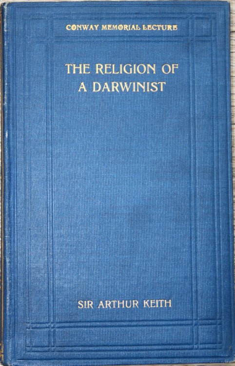 The Religion of a Darwinist. [Conway Memorial Lecture]