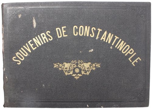 Souvenirs de Constantinople.