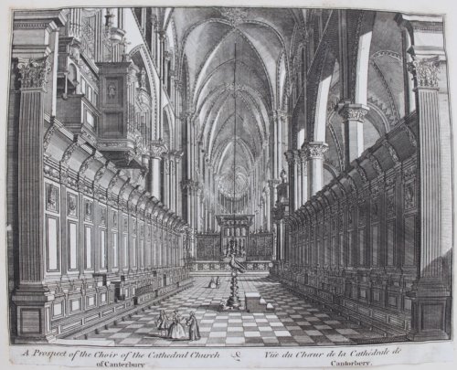 A prospect of the Choir of the Cathedral Church of Canterbury.
