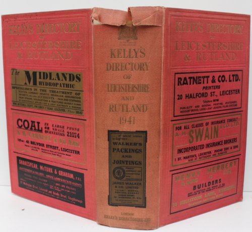 Kelly’s Directory of Leicestershire and Rutland with coloured map. 1941.