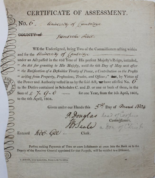 Certificate of Assessment University of Cambridge, Pembroke Hall.Under an Act.”An Act for granting to His Majesty, until the 6th Day of May next after the Ratification of a Definitive treaty of Peace, a Contribution on the Profits arising from Property, Professions, Trades, and Offices”