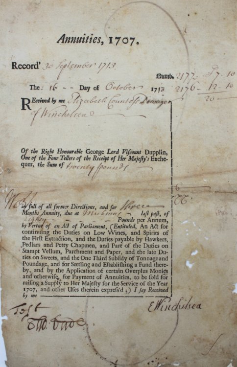 Annuities 1707. Received by me Elizabeth Countess Dowager of Winchelsea.Twenty Pounds.by Virtue of an Act of Parliament.for contiunuing Duties on Low Wines, and Spirits of First Extraction, and Duties Payable by Hawkers, Pedlars and Petty Chapmen, and Part of Duties on Stamp Vellum, Parchment and Pa