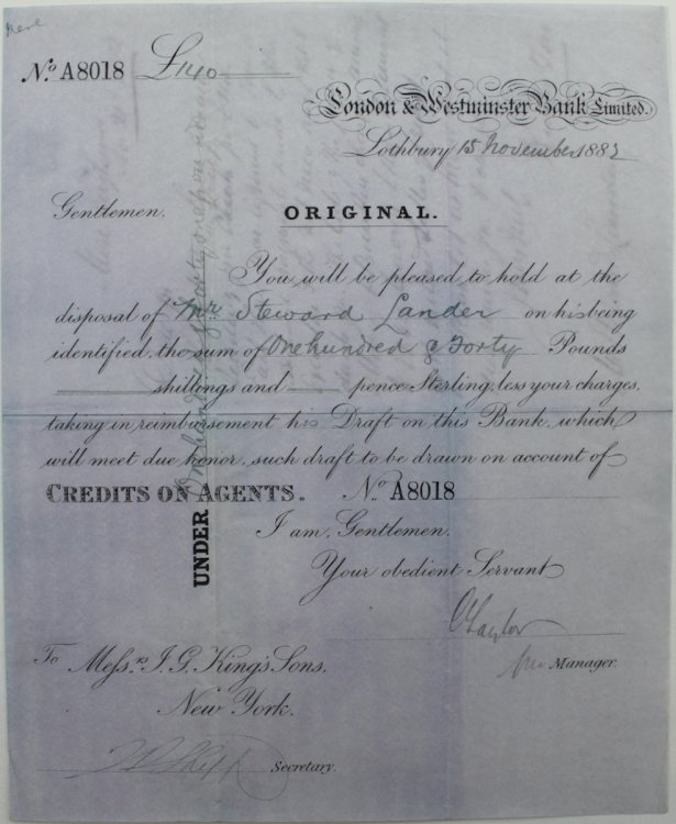London & Westminster Bank Ltd. You will be pleased to hold at the disposal of Mr Steward Lander on his being identified, the sum of One hundred and forty Pounds.taking in reimbursement his Draft on this bank.