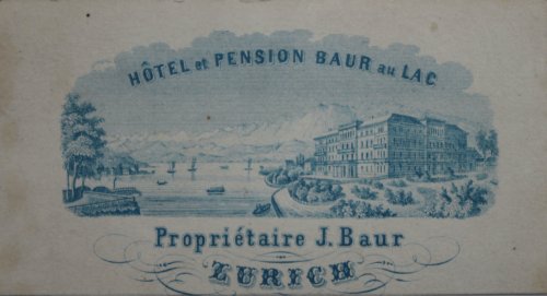 Hotel et Pension Baur au Lac. Propriétaire J. Baur.