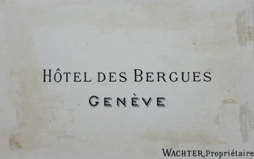 Hotel des Bergues. Wachter, propriétaire.
