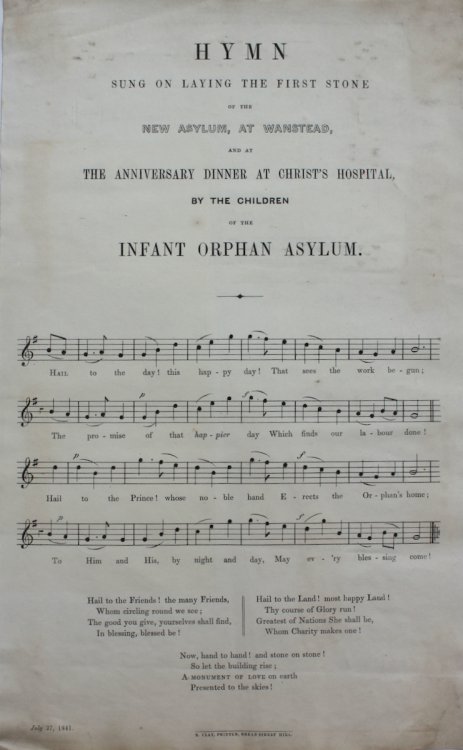 Hymn Sung on Laying the First Stone of the New Asylum, at Wanstead, and at the Anniversary Dinner at Christ’s Hospital, by the Children of the Infant Orphan Asylum.