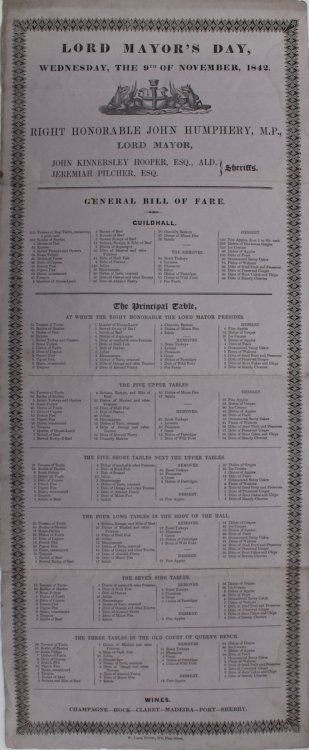 Wednesday, the 9th of November, 1842. John Humphery, M.P. Mayor; John Kinnersley Hooper and Jeremiah Pilcher, Sheriffs. General Bill of Fare.