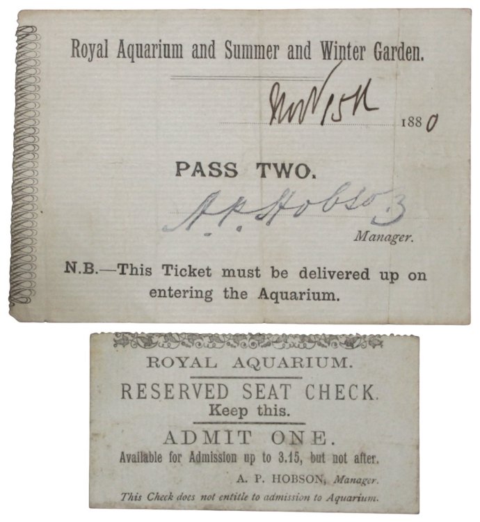Royal Aquarium and Summer and Winter Garden. Pass Two. [with] Reserved Seat Check.