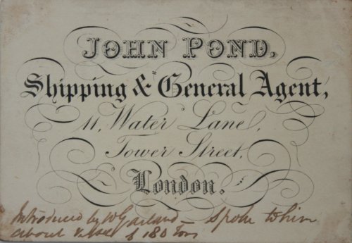 John Pond. Shipping & General Agent. 11, Water Lane, Tower Street, London.
