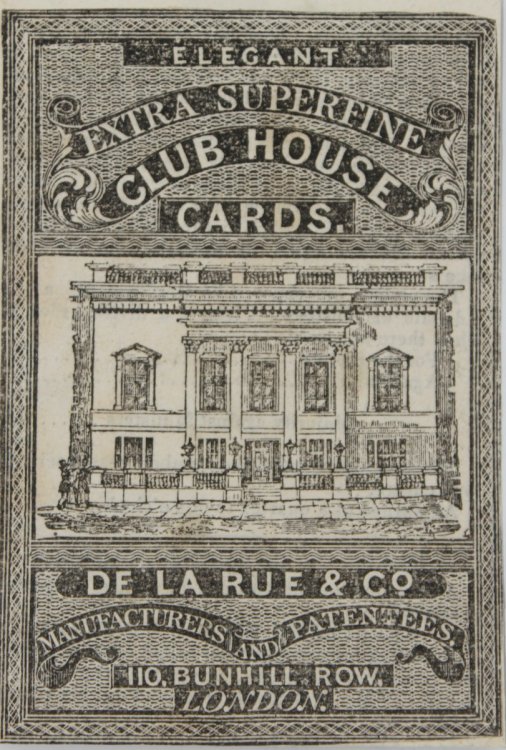 Elegant Extra Superfine Club House Cards. De L Rue & Co., Manufacturers and Patentees. 110 Bunhill Row, London.