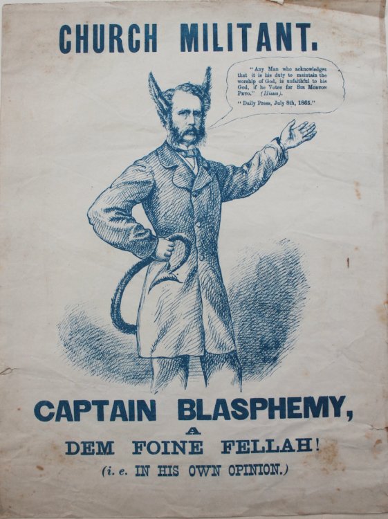 Church Militant. Captain Blasphemy, a Dem Foine Fellah! (i.e. in his own opinion)