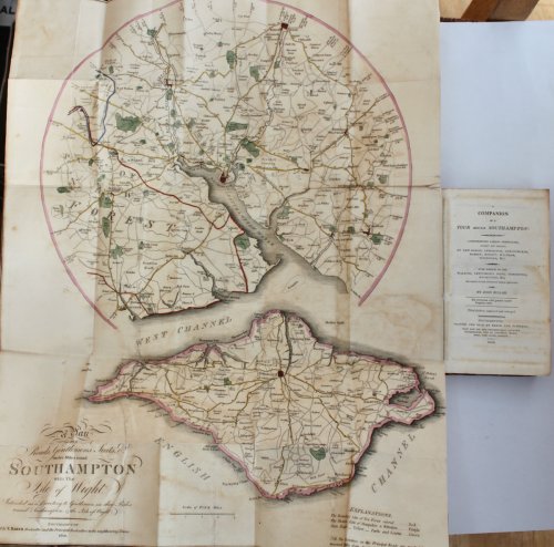 A Companion in a Tour Round Southampton: comprehending various particulars, ancient and modern, of New Forest, Lymington, Christchurch, Romsey, Bishop’s Waltham, Titchfield, &c. [with] A Historical and Picturesque Guide to the Isle of Wight.